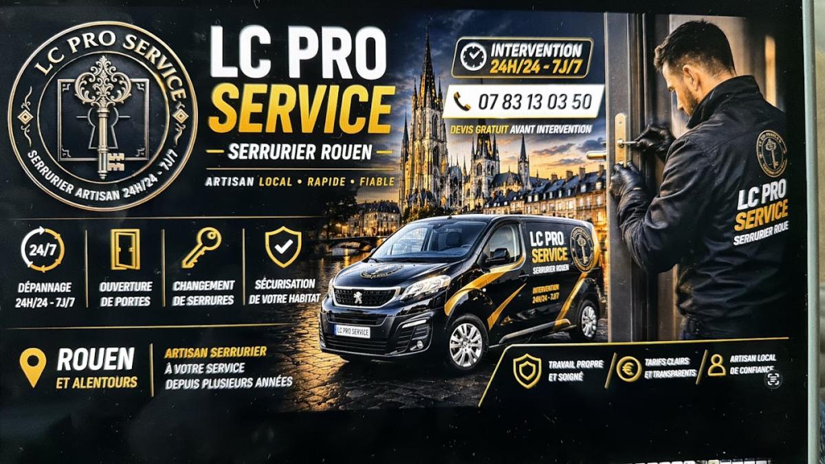 LC Pro Service Serrurier Rouen - Serrurier à Rouen