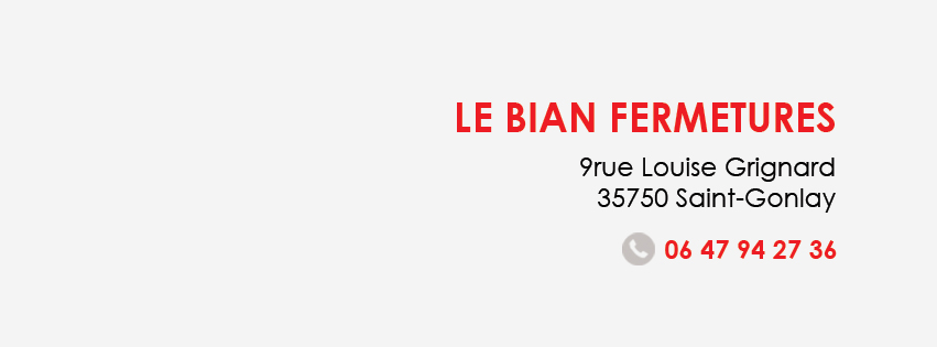 Martin Le Bian Fermetures